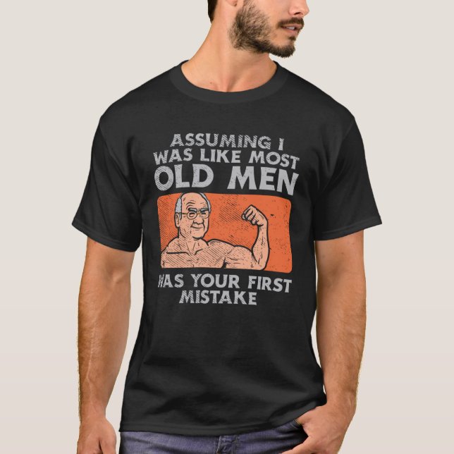 Fit Old Man Weightlifting Workout T-Shirt (Vorderseite)