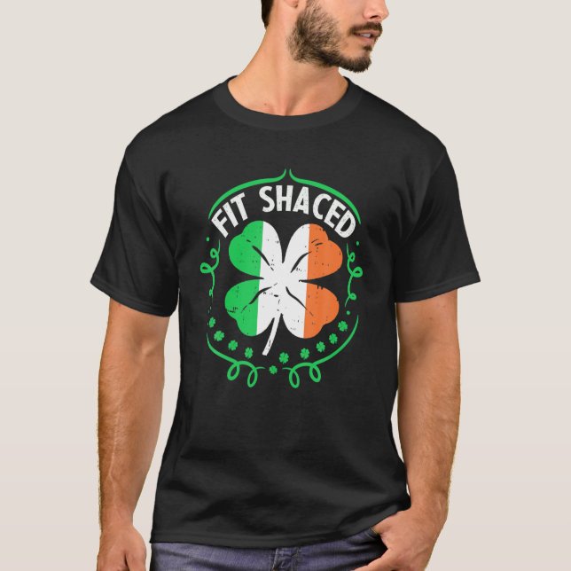 Fit Shaced Funny St Patrick's Day Irish Drinking G T-Shirt (Vorderseite)