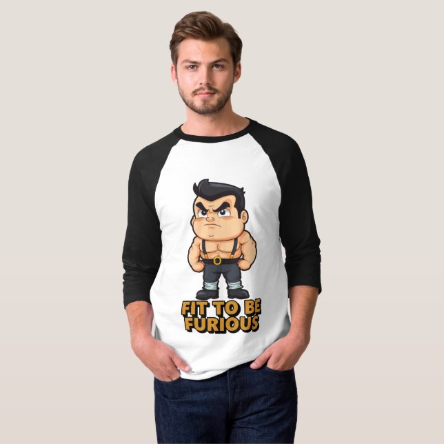 Fit to be Furious T-Shirt (Vorne ganz)