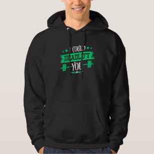 Fitness Bodybuilding Sprüche Sport Gym Muskel Hoodie