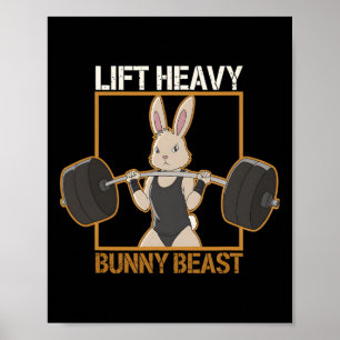 Fitness Bunny Gym Titans Lift Heavy Bunny Beast Fe Poster