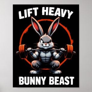 Fitness Bunny Gym Titans Lift Heavy Bunny Beast Fe Poster