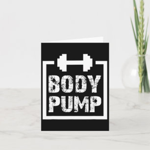 Fitness der Körperpumpe Motivation T Shirt - Bodyb Karte