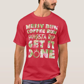 Fitness Floral Print Messy Bun Hair Coffee Run fam T-Shirt