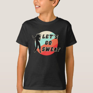 Fitness Gym Dance Dancing Workout Sportgeschenk Id T-Shirt