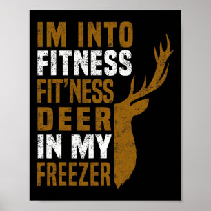 Fitness Hirsch in meinem Freezer Funny Hirsch Jagd Poster