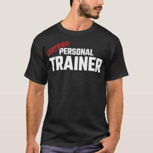 Fitness Instructor Health Fitness Coach Personal T T-Shirt