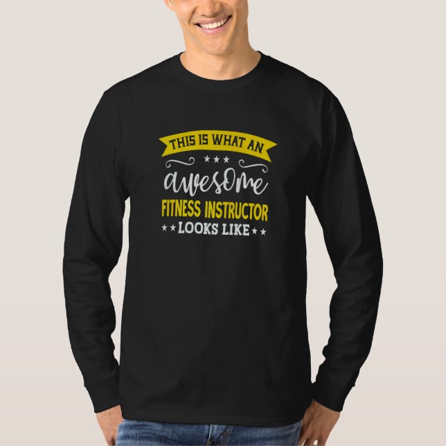 Fitness Instructor Job Title Employee Fitness Inst T-Shirt (Vorderseite)