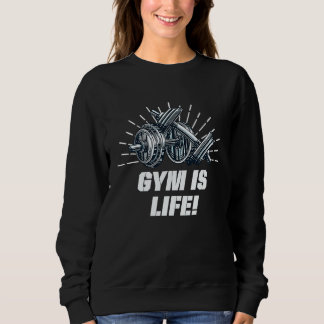Fitness ist Leben Workout Positive Zitate Fitness Sweatshirt
