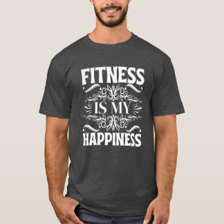 Fitness ist mein Glück T-Shirt
