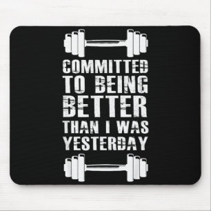 Fitness-Motivation für Männer Frauen mit Sprüchen  Mousepad