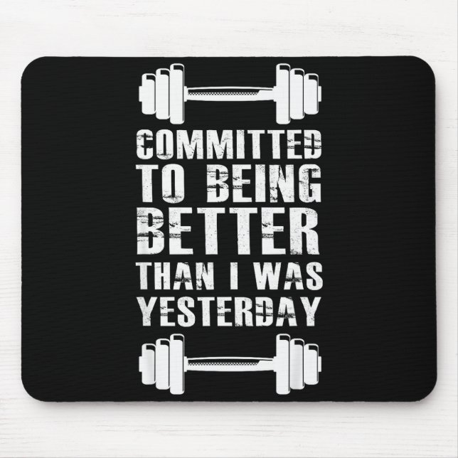 Fitness-Motivation für Männer Frauen mit Sprüchen  Mousepad (Vorne)