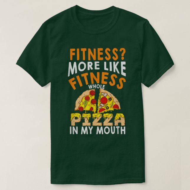 Fitness Pizza ganz in meinem Mund Pizza Fan T- T-Shirt (Design vorne)