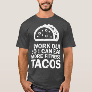 Fitness-Taco Lustig Humorvoll Gym6 T-Shirt