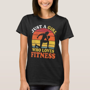 Fitness Vintag nur ein Mädchen, das Fitness Liebe T-Shirt