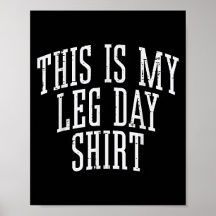 Fitnessstudio Das ist mein LG Day Shirt Funny Work Poster