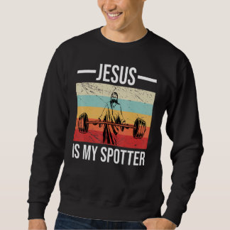 Fitnessstudio Jesus ist mein Spotter Workout Jesus Sweatshirt