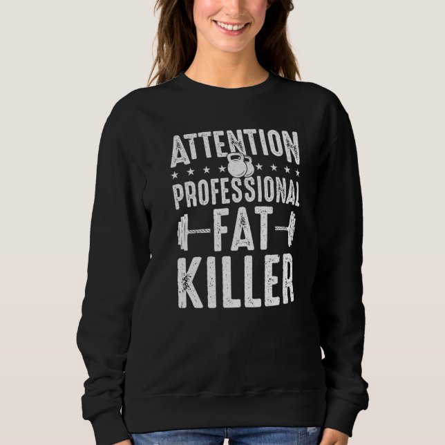 Fitnesstrainer Beruflich Fat Killer Personal Train Sweatshirt (Vorderseite)