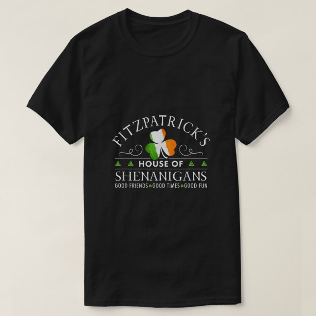 Fitzpatrick Shirt House of Shenanigans St Patricks (Design vorne)