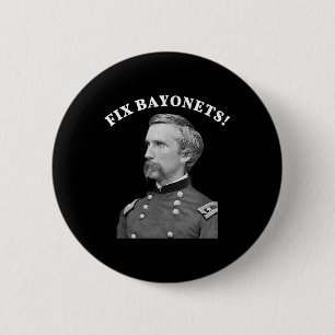 Fix Bayonets Zivil War Zitat Joshua Chamberlain Button