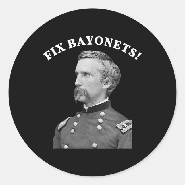 Fix Bayonets Zivil War Zitat Joshua Chamberlain Runder Aufkleber (Vorderseite)