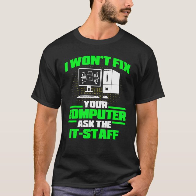 Fix Computer Ask It Staff Cyber Warrior & Security T-Shirt (Vorderseite)