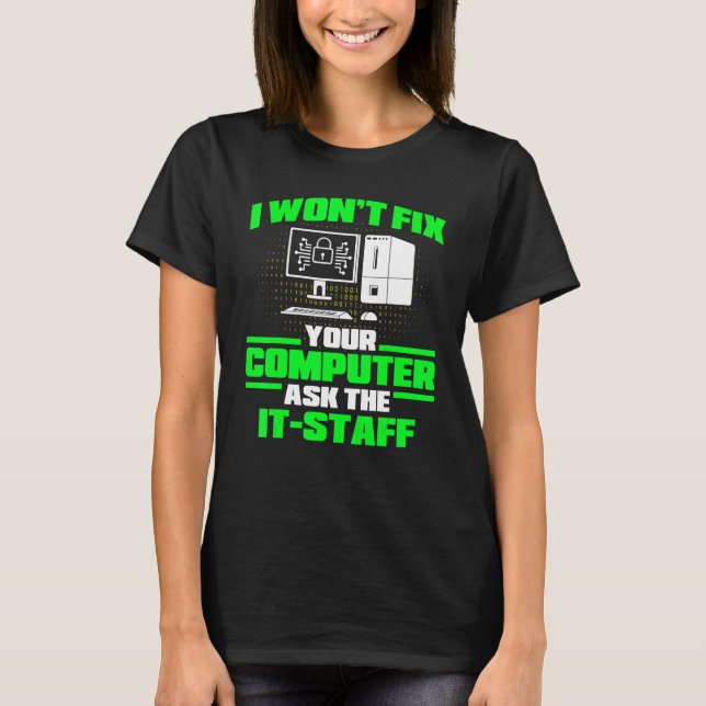 Fix Computer Ask It Staff Cyber Warrior & Security T-Shirt (Vorderseite)