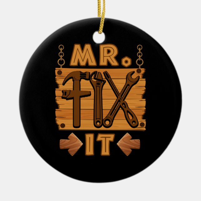 Fix It Stolz Handyman Stellvertretender Vater Keramik Ornament (Vorne)