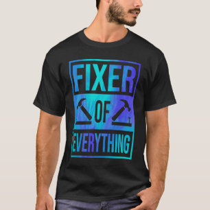Fixer für alle Automobil-Mechaniker T-Shirt