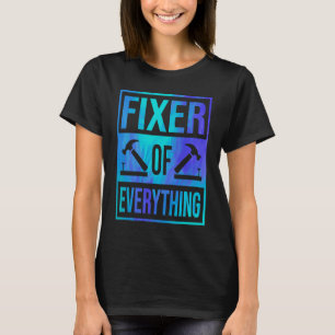 Fixer für alle Automobil-Mechaniker T-Shirt