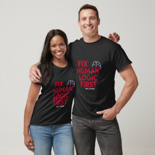Fixiere menschliche Logik zuerst   Minimal Tech Hu T-Shirt