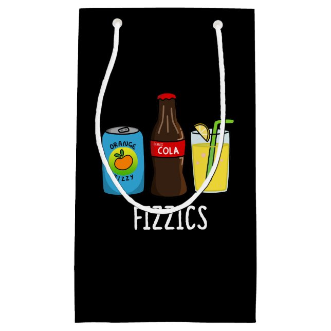 Fizzics Funny Fizzy Cola Drinks Pun Dark BG Kleine Geschenktüte (Vorderseite)