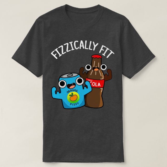Fizzisch Fit Funny Fizzy Cola Pub T-Shirt (Design vorne)
