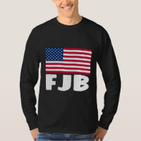 FJB JOE BIDEN T - SHIRT
