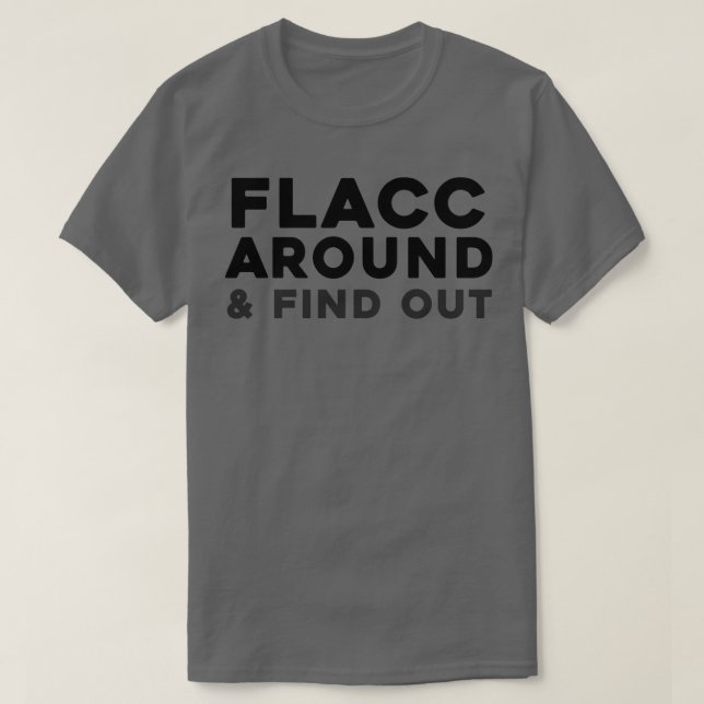 Flacc rund um und finden Sie 3 T-Shirt (Design vorne)