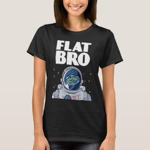 Flache Erde Gesellschaft Astronauten Verschwörung T-Shirt