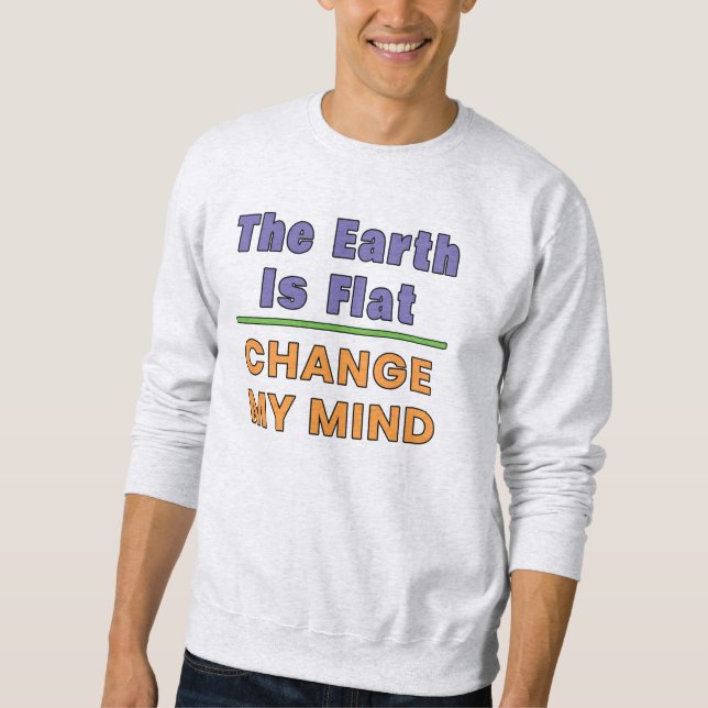 Flache Erde Sweatshirt (Vorderseite)