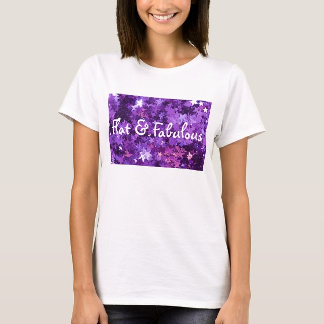 Flaches u. fabelhaftes T-Shirt (Vorderseite)