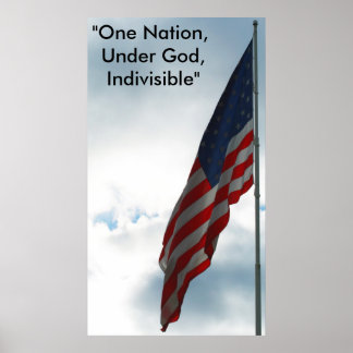 Flag am blauen Himmel, "Eine Nation, Unter Gott, I Poster