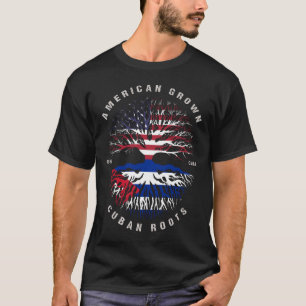 Flag "American Grown Cuban Roots Cuba" T-Shirt