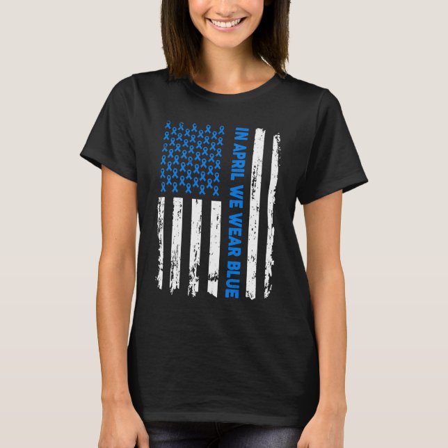 Flag Autism In April We Wear Blue Autism Awareness T-Shirt (Vorderseite)
