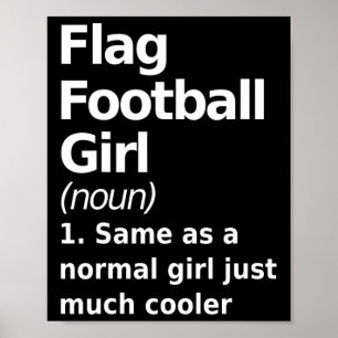 Flag Football Girl Definition Funny und Sy Frauen Poster