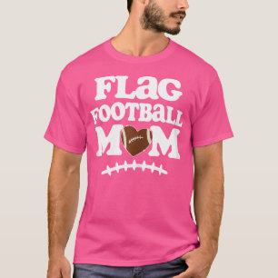 Flag Football Mama für Frauen Sport Mama Era Footb T-Shirt