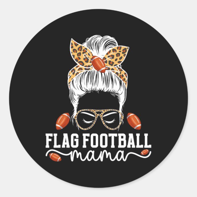 Flag Football Mama Messy Bun Flag Football Player Runder Aufkleber (Vorderseite)