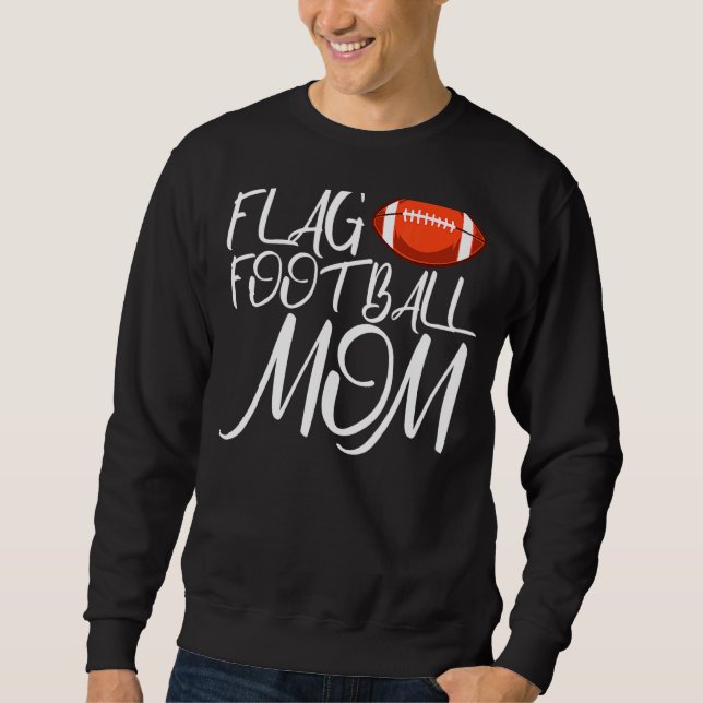 Flag Football Mama Sweatshirt (Vorderseite)