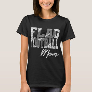 Flag Football Mama T-Shirt