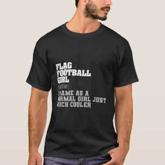 Flag Football Noun Deflagging Sport Ball Carrier T-Shirt