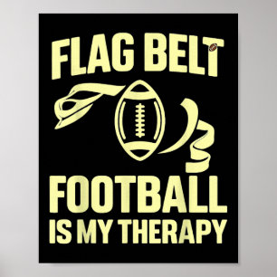 Flag Football Therapie Gürtel Sportliga Trainer Pl Poster