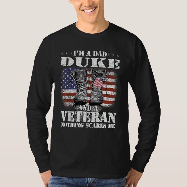 Flag I m A Dad Duke And A Veteran Nothing Scares M T-Shirt (Vorderseite)