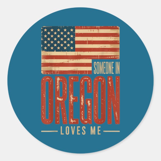 Flag Me Oregon US Loves Someone Crew Runder Aufkleber (Vorderseite)